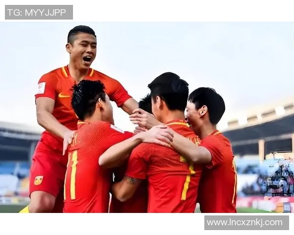 国足首发阵容揭晓新老球员搭配期待精彩表现与胜利之路